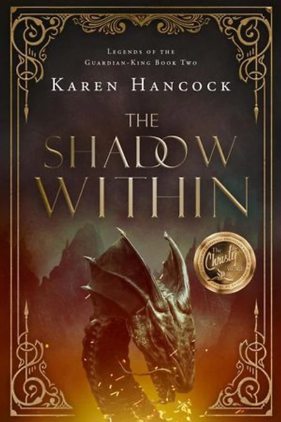 The Shadow Within: Legends of the Guardian-King, #2