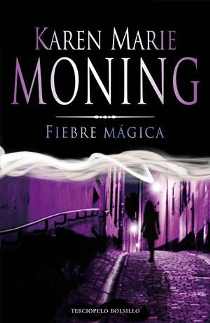 Fiebre mágica (Fiebre 3)