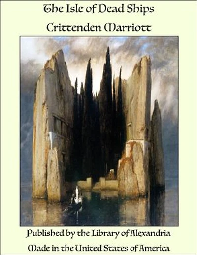 The Isle of Dead Ships