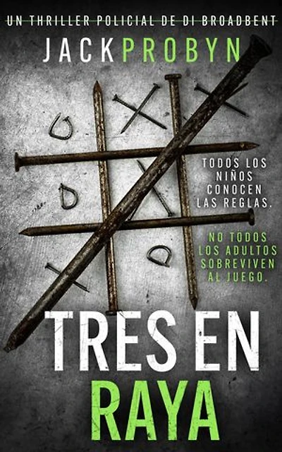 Tres en Raya: Un escalofriante thriller policial con un giro impactante