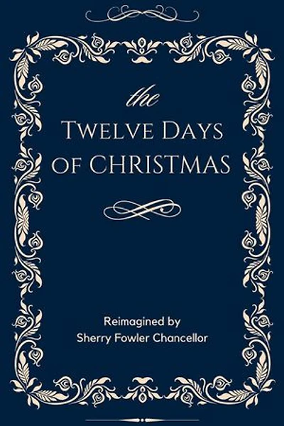 The Twelve Days of Christmas