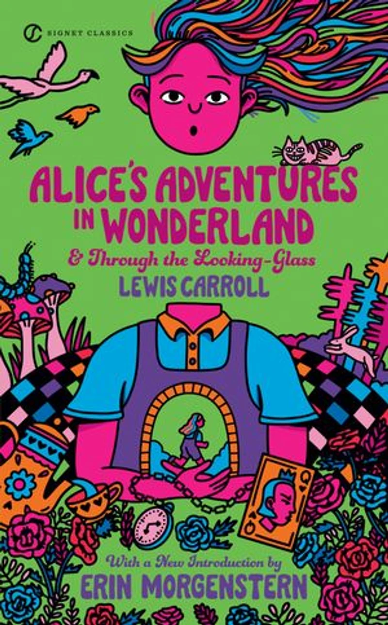 Alice's Adventures Wonderland and Through the Looking-Glass