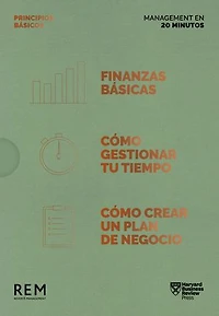Estuche Management en 20 Minutos HBR: Principios Básicos: Finanzas básicas - Cómo crear un plan de negocios - Cómo gestionar tu tiempo