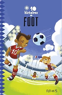 10 histoires de foot