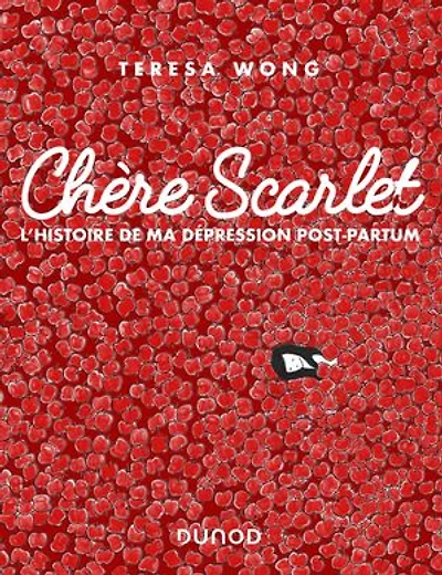 Chère Scarlet: L'histoire de ma dépression post-partum