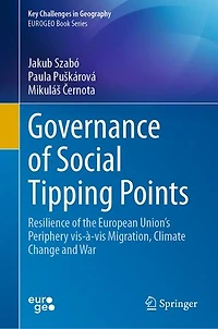 Governance of Social Tipping Points: Resilience the European Union's Periphery vis-a-vis Migration