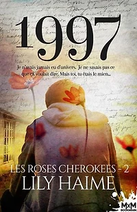 1997: Les roses Cherokees, T2