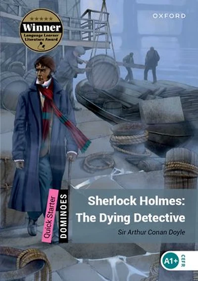 Dominoes: Quick Start Sherlock Holmes: The Dying Detective