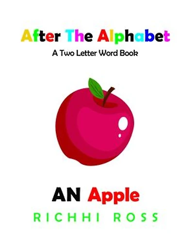 After the Alphabet: A Two Letter Word Book