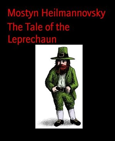 The Tale of the Leprechaun