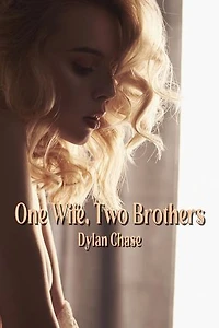 One Wife, Two Brothers