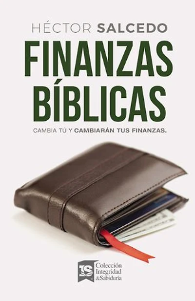 Finanzas bíblicas: Cambia tú y cambiarán tus finanzas