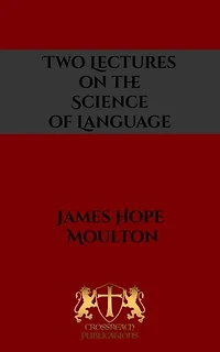 Two Lectures on the Science of Language