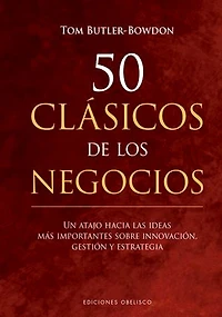50 Clásicos de los negocios