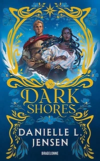 Dark shores, Vol. 1