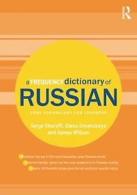 A Frequency Dictionary of Russian: core vocabulary for learners
