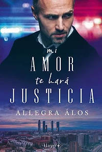 Mi amor te hará justicia
