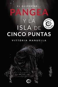 Pangea y la isla de cinco puntas: El despertar...