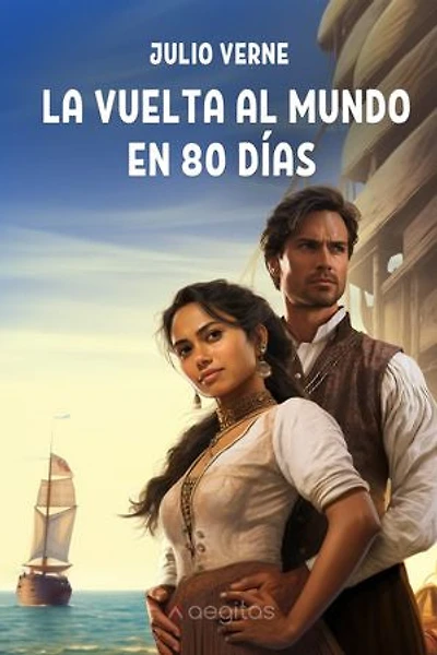 La vuelta al mundo en 80 Días