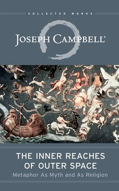 The Inner Reaches of Outer Space: Metaphor as Myth and Religion