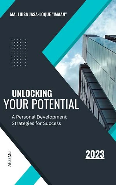 Unlocking Your Potential: Personal Development Strategies for Success