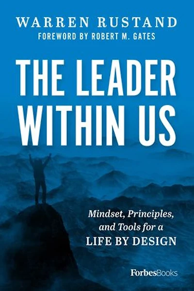 Leader Within Us: Mindset, Principles, and Tools for a Life By Design