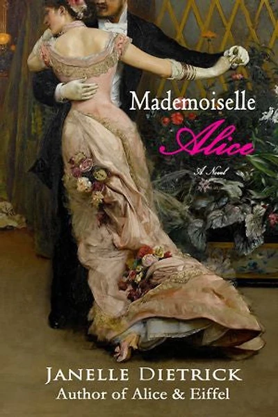 Mademoiselle Alice: A Novel