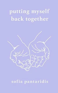 Putting Myself Back Together