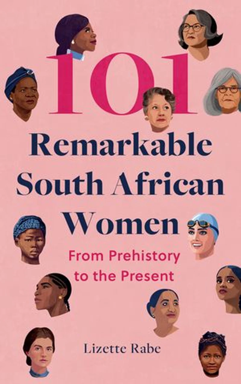 101 Remarkable South African Women