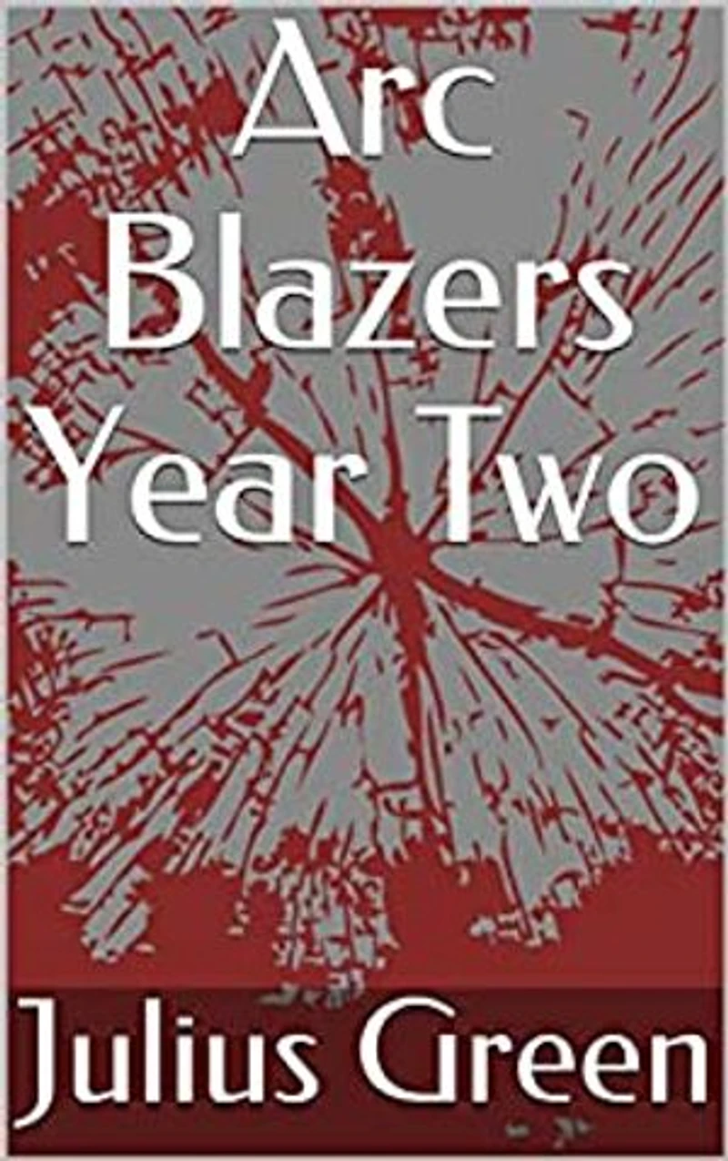 Arc Blazers Year Two