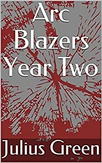 Arc Blazers Year Two