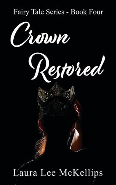 Crown Restored: Fairy Tale, #4