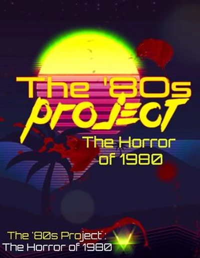 The '80s Project: The Horror of 1980