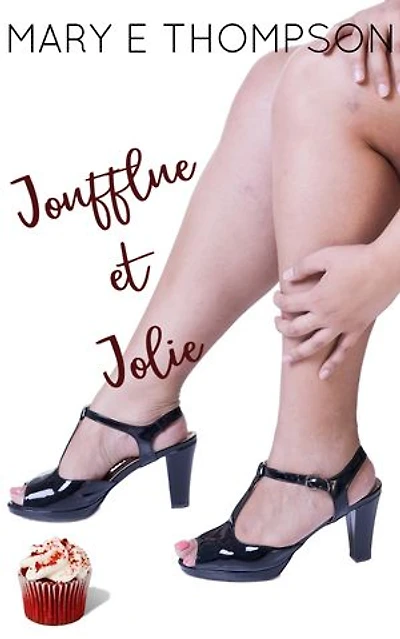 Joufflue et Jolie: Une romance de petite ville avec une héroïne aux courbes voluptueuses