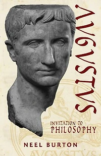 Augustus: Invitation to Philosophy: Ancient Wisdom, #5