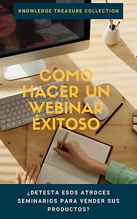 Como Hacer un Webinar Éxitoso
