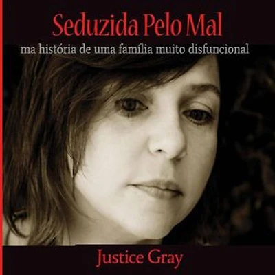 Seduzida Pelo Mal: Série O Coletor de Lixo Livro 5