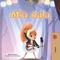 Mia dala: Hungarian Bedtime Collection
