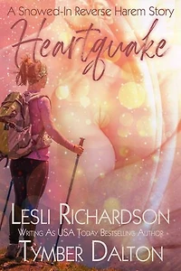 Heartquake: A Snowed-In Reverse Harem Story