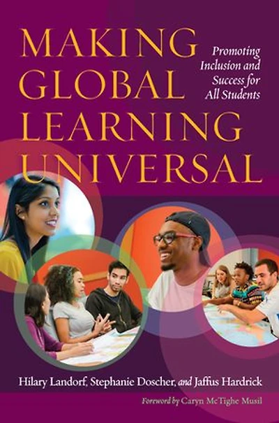 Making Global Learning Universal: Promoting Inclusion And Success For All Students