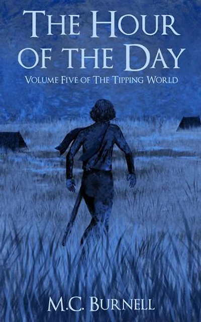 The Hour of the Day: The Tipping World, #5