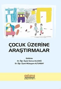 Çocuk Üzerine Araştırmalar