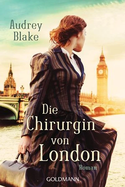 Die Chirurgin von London: Roman