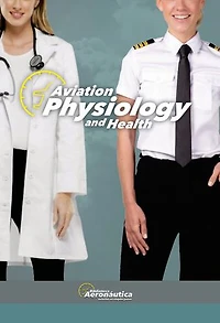 Aviation Physiology and Health
