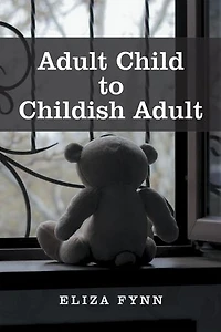 Adult Child to Childish