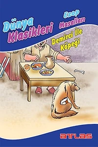 Ezop Masalları - Demirci ile Köpeği