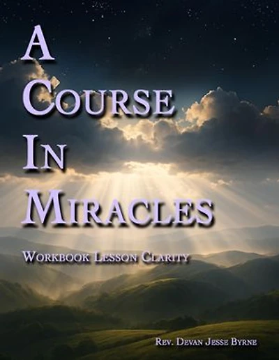A Course In Miracles Workbook Lesson Clarity
