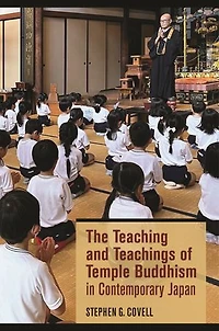 The Teaching and Teachings of Temple Buddhism Contemporary Japan