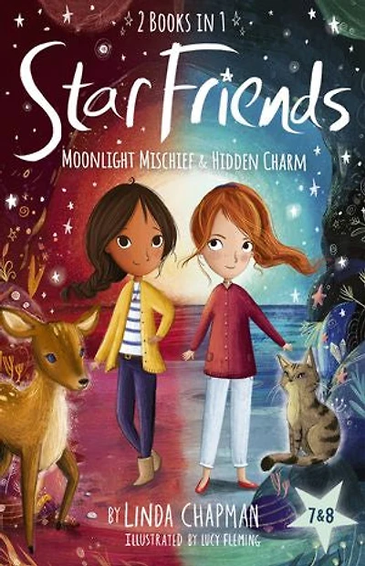 Star Friends 2 Books 1: Moonlight Mischief & Hidden Charm: 7 and 8