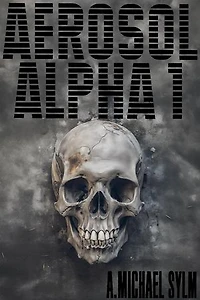 Aerosol Alpha 1: Aerosol, #3